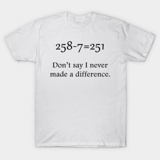 Making a Difference T-Shirt